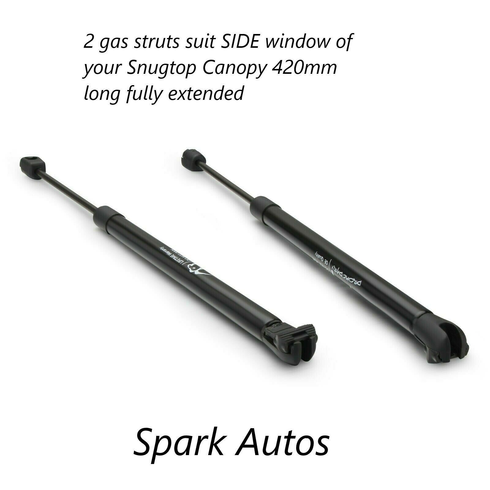 1 Pair GAS STRUTS fit Snugtop Canopy SIDE Window 420mm long same as